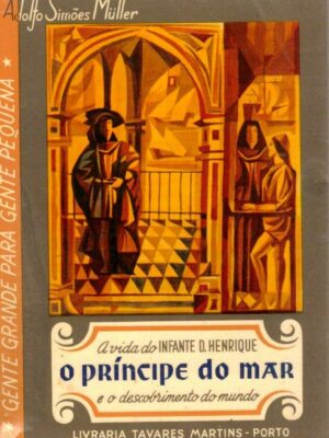 Príncipe do Mar e o Descobrimento do Mundo de Adolfo Simões Muller