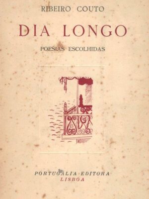 Dia Longo: Poesias Escolhidas de Ribeiro Couto