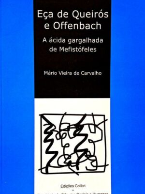 Eça de Queirós e Offenbach de Mário Vieira de Carvalho