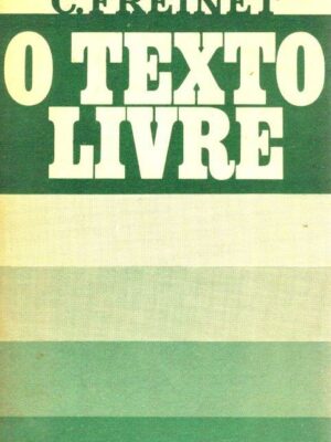 Texto Livre de C. Freinet