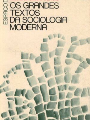 Grandes Textos da Sociologia Moderna de Gilbert Durand