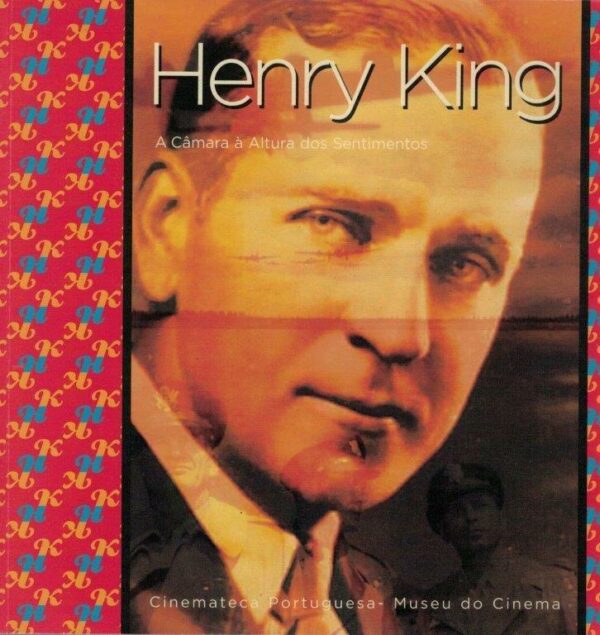 Henry King de Manuel Cintra Ferreira