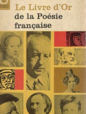 Le Livre D' Or de la Poésie Française de Pierre Seghere