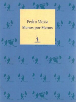 Menos por Menos de Pedro Mexia