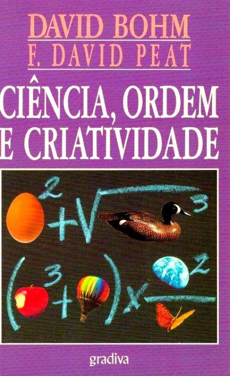 Ciência, Ordem e Criatividade de David Bohm