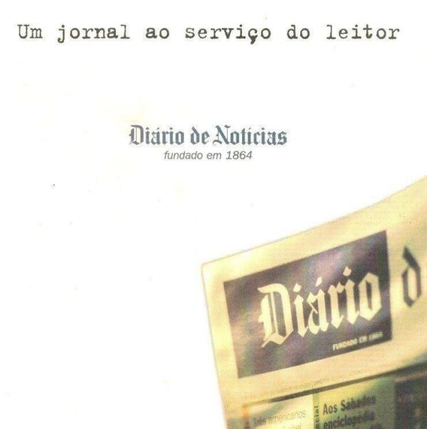 Diário de Notícias fundado em 1864 de Ricardo Saavedra