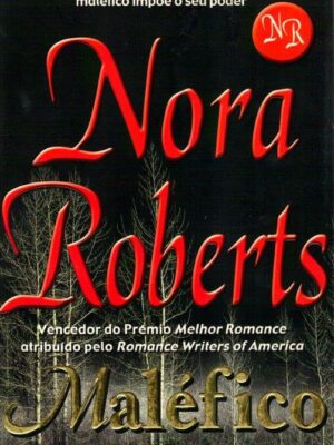 Maléfico de Nora Roberts