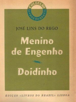 Menino do Engenho de José Lins do Rego