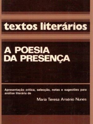 Poesia da Presença de Maria Teresa Arsénio Nunes