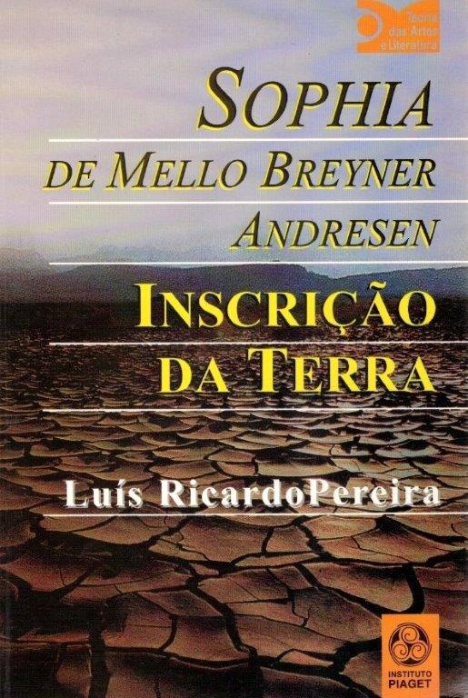 Sophia de Mello Breyner Andresen Inscrição da Terra