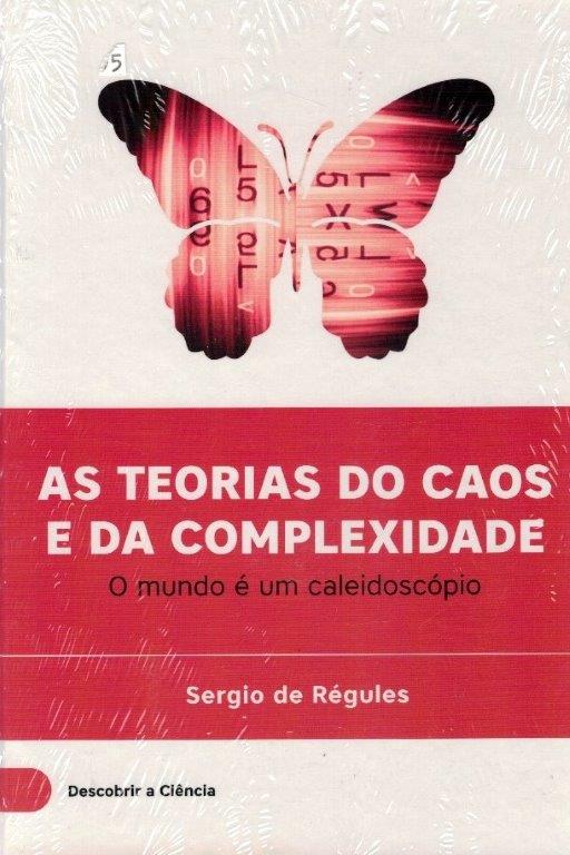 Teorias do Caos e da Complexidade