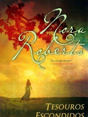 Tesouro Escondido de Nora Roberts