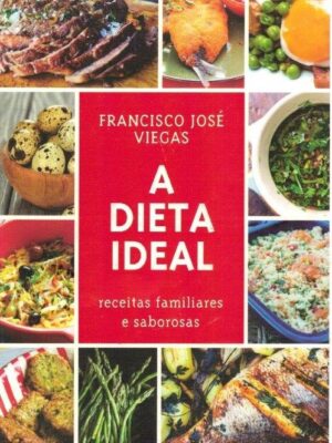 Dieta Ideal de Francisco José Viegas