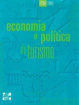 Economia e Política do Turismo de Lícinio Cunha