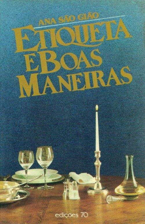 Etiqueta e Boas Maneiras