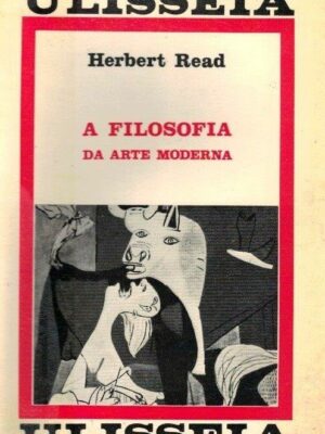 Filosofia na Arte Moderna de Herbert Read