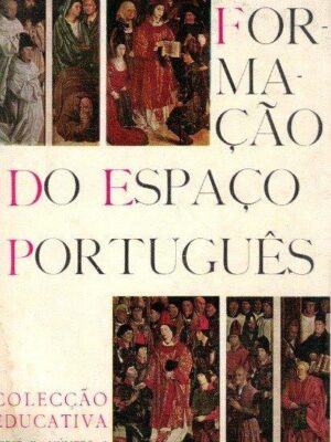 Formação do Espaço Português de José Hermano Saraiva