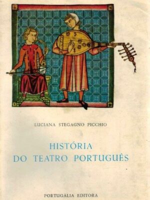 História do Teatro Português de Luciana Stegagno Picchio