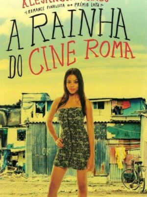 Rainha da Cine Roma de Alejandro Reyes